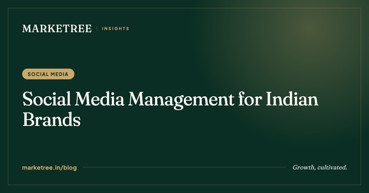 Social Media Management for Indian Brands: 2026 Strategy Guide